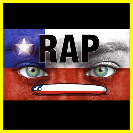 Rap de Chile | La Historia de Chile en un Rap | Boomplay Music
