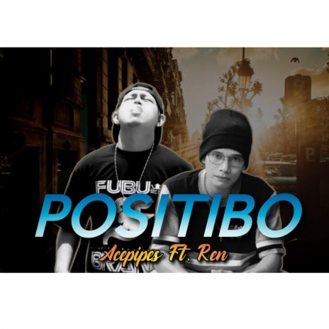 Positibo ft. Rentaro | Boomplay Music