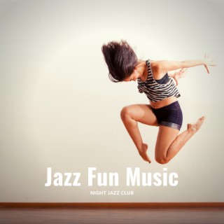 Jazz Fun Music