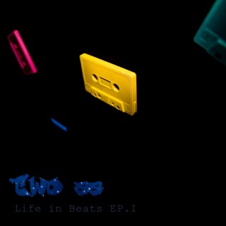 Life In Beats EP.I
