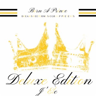 Born a Prince (Deluxe Edition)