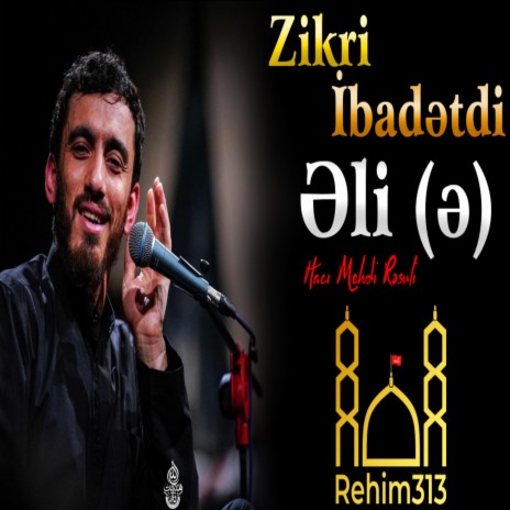 Zikri Ibadetdi Eli (e) [Mehdi Resuli |2023|] | Boomplay Music