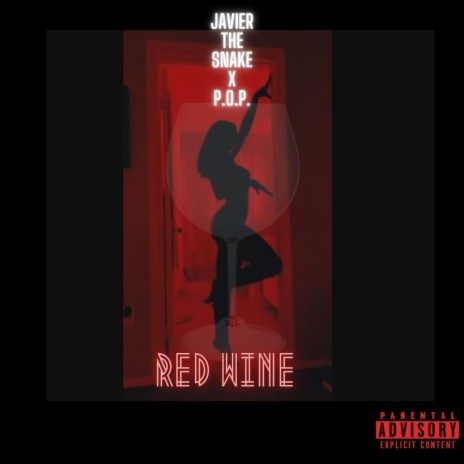 Red wine ft. P.O.P. | Boomplay Music