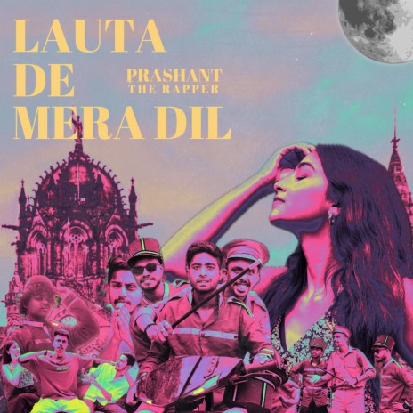 Lauta De Mera Dil | Boomplay Music