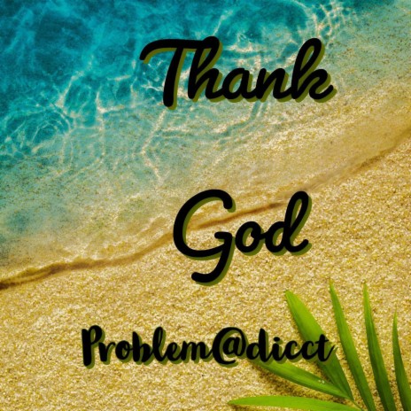 Thank God | Boomplay Music