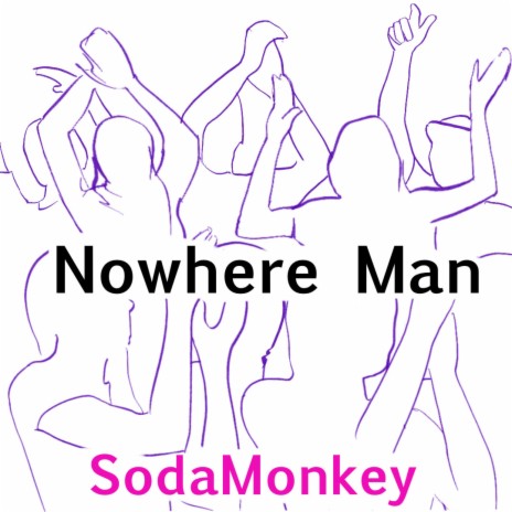 Nowhere Man | Boomplay Music