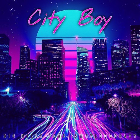City Boy ft. SwayloGoCrazy
