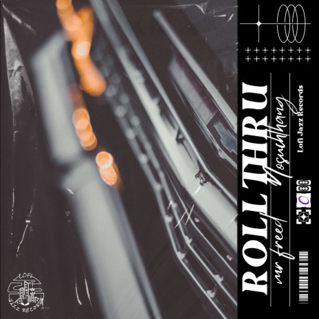 Roll Thru ft. Nosuchthang | Boomplay Music