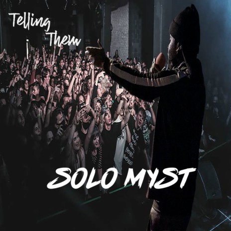 Telling Them | Boomplay Music