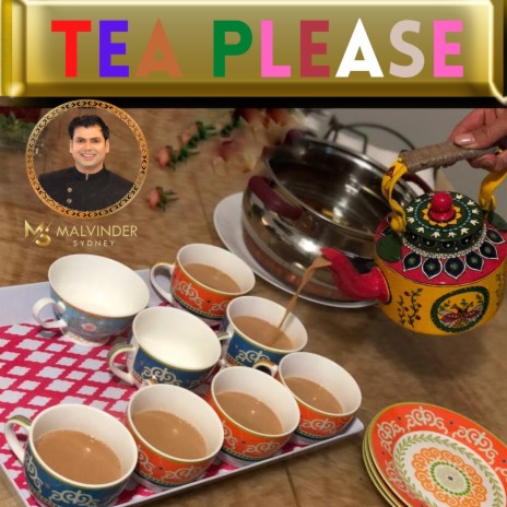 Tea Please | Boomplay Music