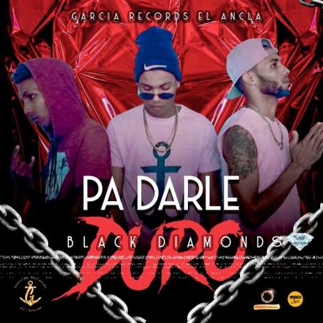 Pa Darle Duro (feat. Real King El Versatil, Yelkis & El Sicario)