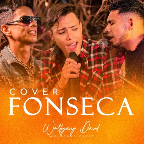 Cover Fonseca: Te Mando Flores, Arroyito ft. Ulacio & Victor Arrieta | Boomplay Music
