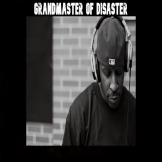 Grandmaster of Disaster (G.O.D.)