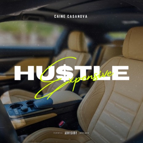 Expensive Hustle | Boomplay Music