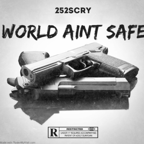 world aint safe | Boomplay Music