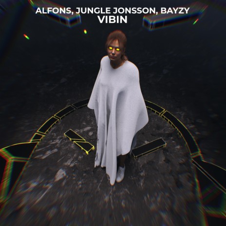 Vibin ft. Jungle Jonsson & BAYZY | Boomplay Music