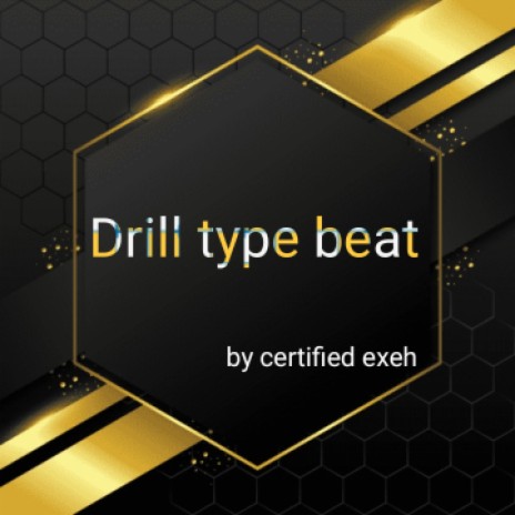 Drill type beat | Boomplay Music