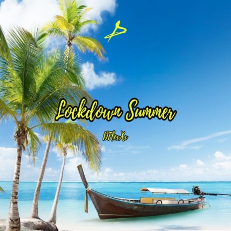 Lockdown Summer | Boomplay Music