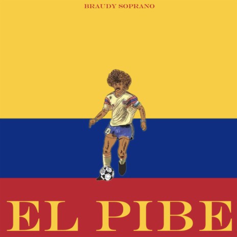 El Pibe | Boomplay Music