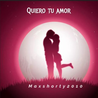 Quiero Tu Amor