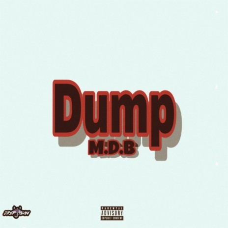 Dump | Boomplay Music