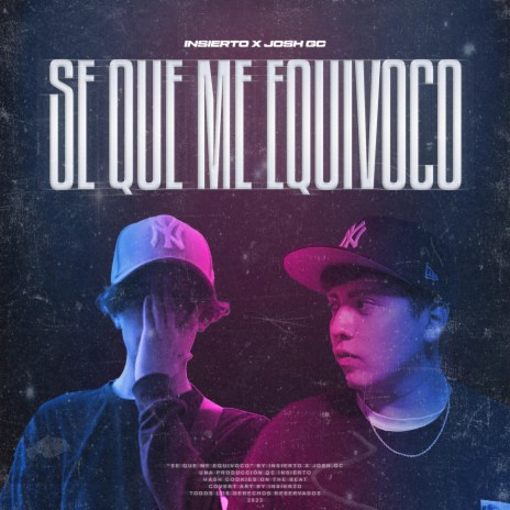 Se Que Me Equivoco ft. Josh Gc | Boomplay Music