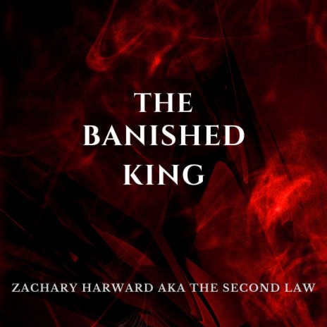 The Banished King | Boomplay Music