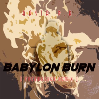 Babylon Burn (FREQMasher Mix)