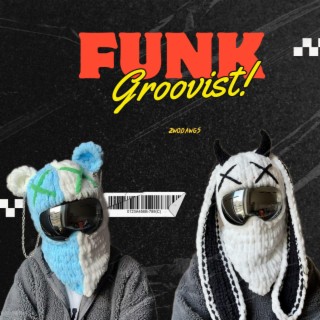 Funk Groovist