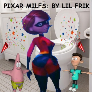 Pixar M . I . L . F . S.