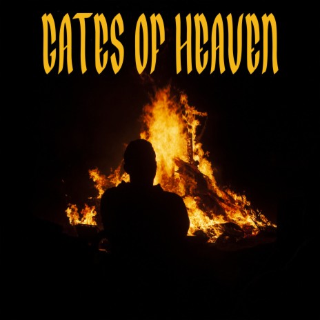 Gates of Heaven | Boomplay Music