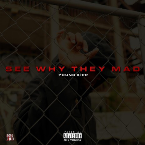 See Why They Mad | Boomplay Music