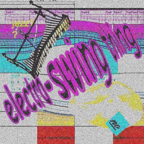 elecTRo-swing_Thing | Boomplay Music