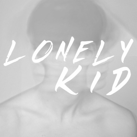 Lonely Kid
