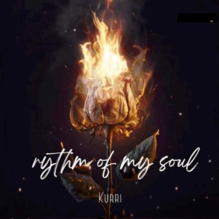 RHYTHM OF MY SOUL