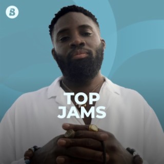 Top Jams | Boomplay Music