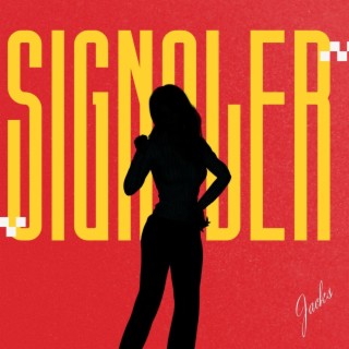 SIGNALER lyrics | Boomplay Music