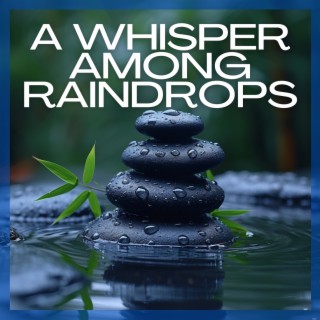 A Whisper Among Raindrops: Subtle Flute Tunes Emerging from the Symphony of a Shower