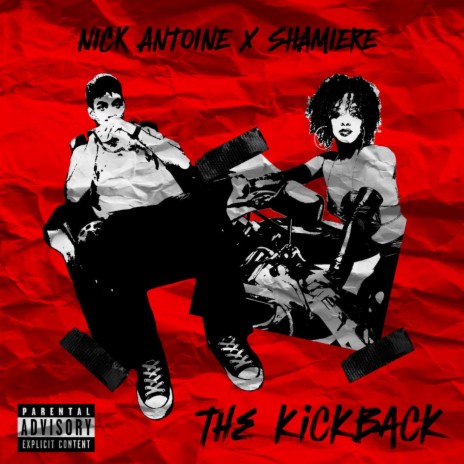 The Kickback ft. Shamiere | Boomplay Music