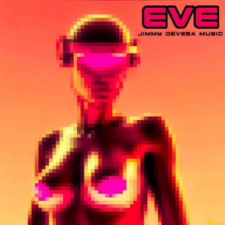 Eve | Boomplay Music