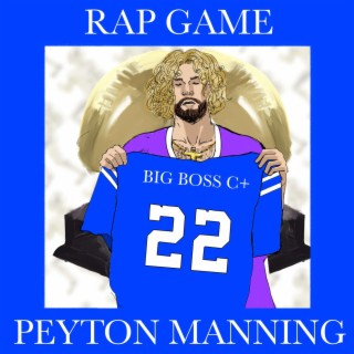 Rap Game Peyton Manning