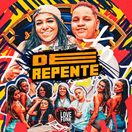 De Repente ft. Love Funk | Boomplay Music