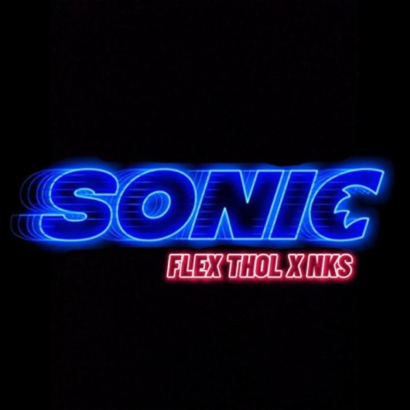 Sonic ft. NKS | Boomplay Music