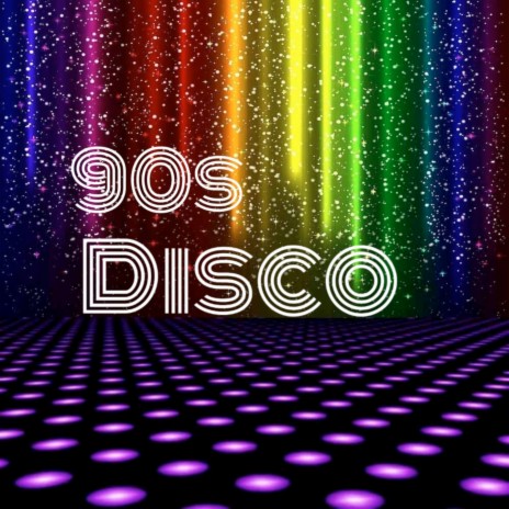 90s Disco | Boomplay Music