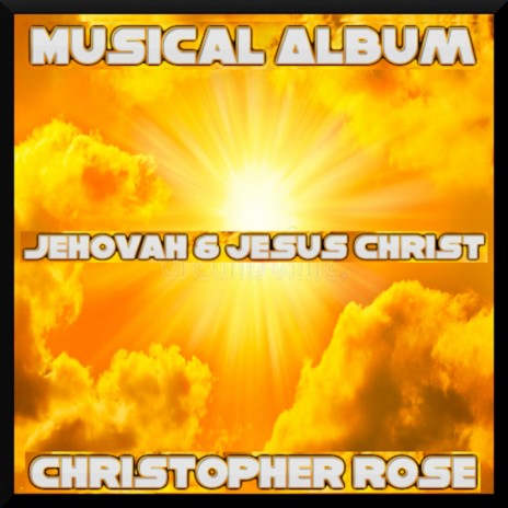 My Prayer To Jehovah & Jesus Christ | Boomplay Music