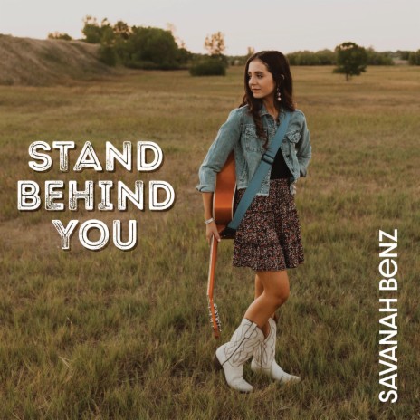 Stand Behind You | Boomplay Music