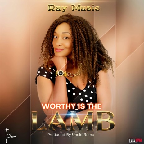 Worthy is The Lamb | Boomplay Music
