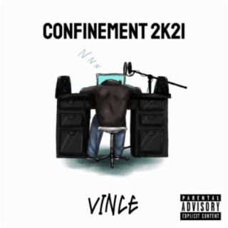 Confinement 2k21