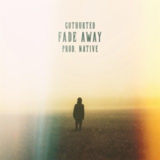 Fade Away