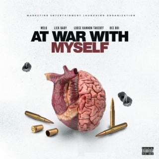 At War With Myself